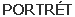 PORTR�T