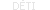 D�TI
